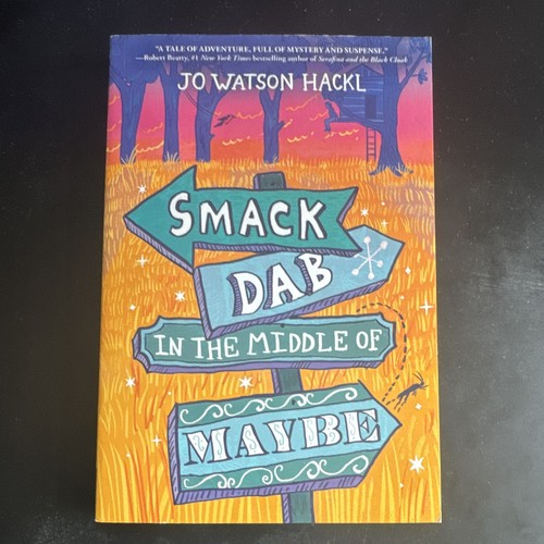 Smack dab the middle of - the,